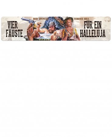 Bud Spencer Strassenschild Vier Fäuste für ein Halleluja