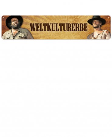 Bud Spencer Terence Hill Strassenschild Weltkulturerbe