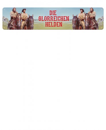 Bud Spencer / Terence Hill Strassenschild Die glorreichen Helden