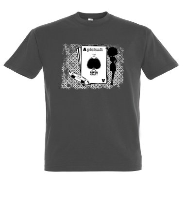 Shirt Apfelsaft gibt Pokerkraft aus Zwei sind nicht zu bremsen Dunkelgrau